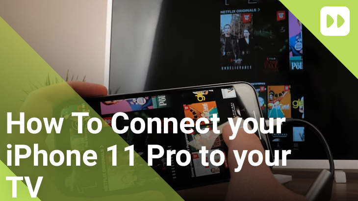 Hur du ansluter din iPhone 11 Pro till din TV