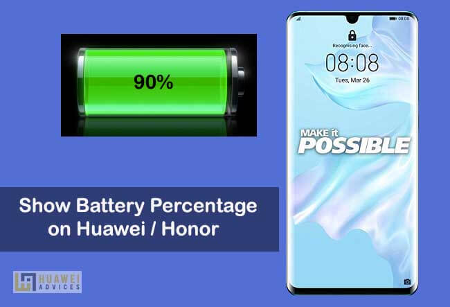 Cara menampilkan Persentase Baterai di Bilah Status pada Huawei, perangkat Kehormatan