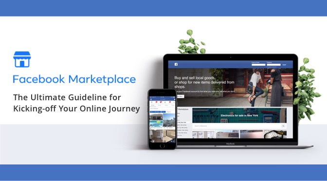 Facebook Marketplace - Panduan Utama untuk Menjual Produk Anda Secara Online 1