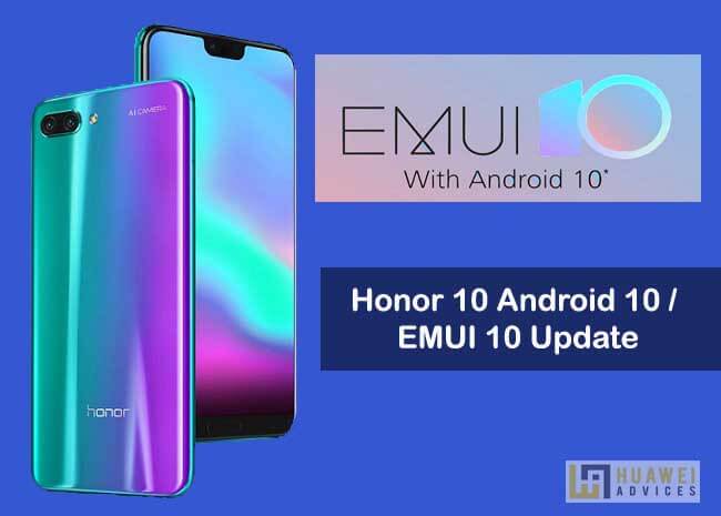 Kehormatan 10 EMUI 10 (Android 10) Pembaruan Stabil - Unduh & Instalasi