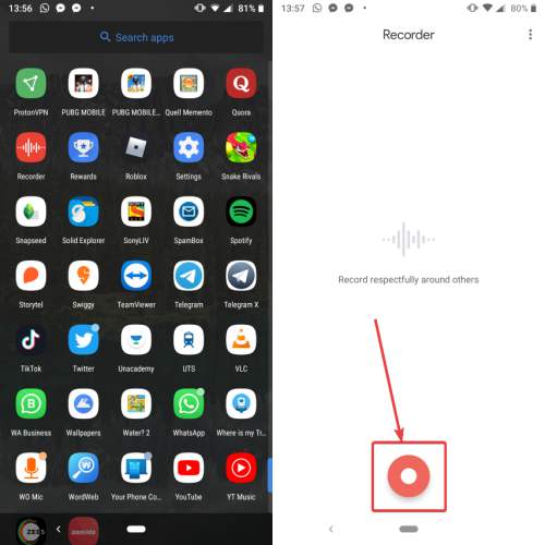 öppna Pixel Recorder 4 på din Android-enhet