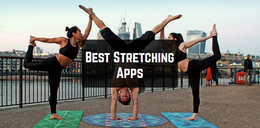 Best Stretching Apps