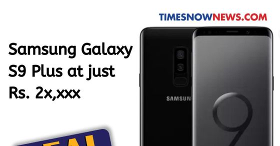 Samsung Galaxy S9 Plus tersedia dengan diskon Rs 42.000