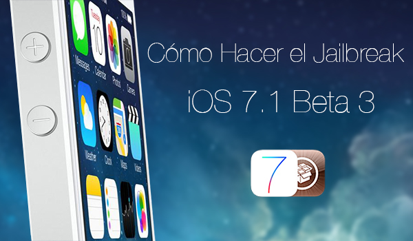 Jailbreak iOS 7.1 Beta 3