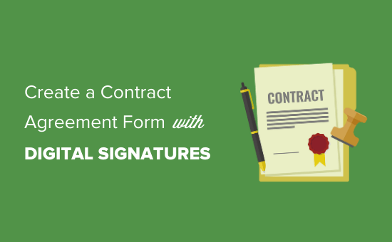 Cara Membuat Formulir Perjanjian Kontrak dengan Tanda Tangan Digital
