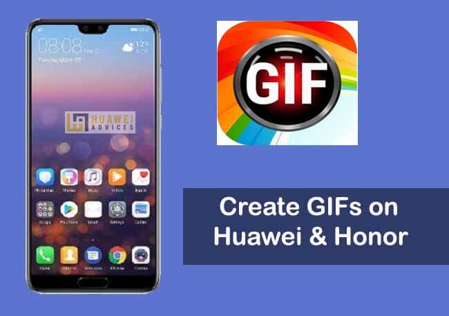 Cara Membuat GIF, Membalikkan GIF pada perangkat Huawei (Honor) apa pun