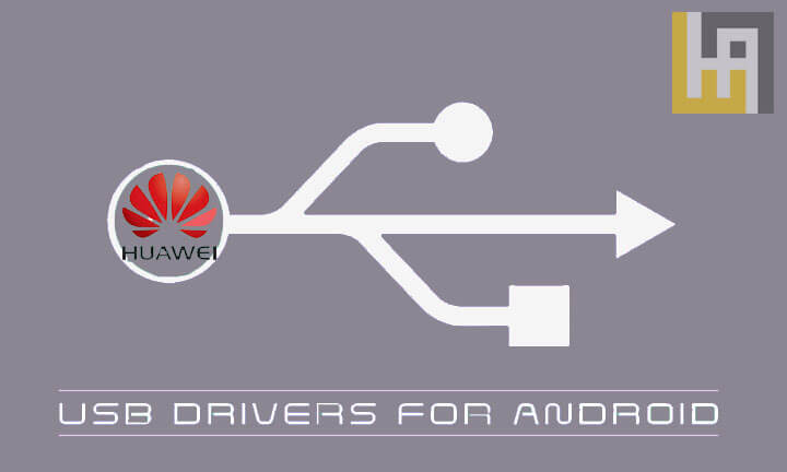 Huawei USB Drivers Download