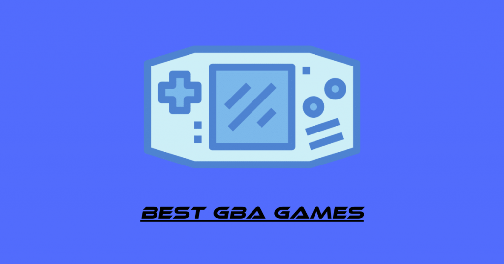 Trò chơi GBA hay nhất
