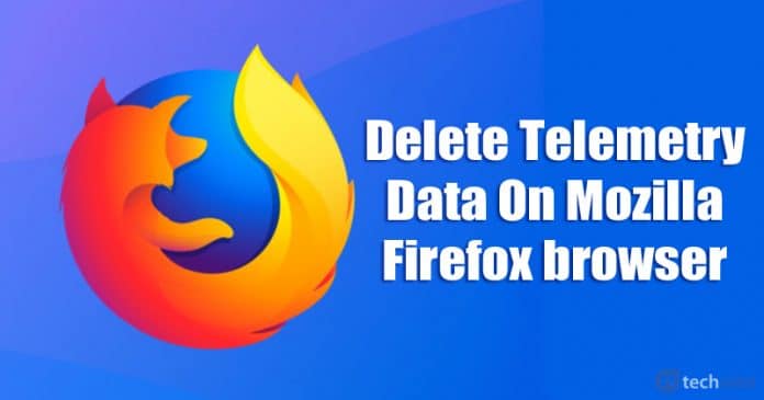 Cách xóa dữ liệu từ xa trên trình duyệt Mozilla Firefox