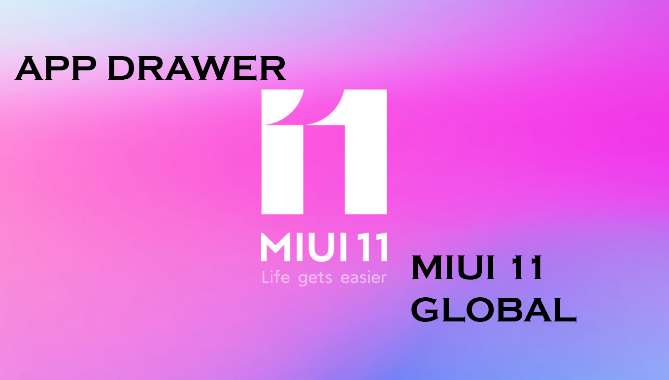 App Drawer MIUI 11 Global