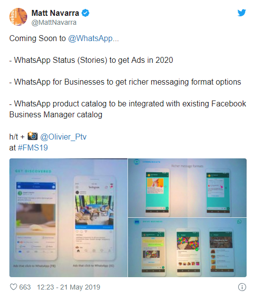   Phương tiện truyền thông xã hội Matt Navarra (@MattNavarra) tiết lộ rằng Trạng thái WhatsApp sẽ nhận được quảng cáo vào năm 2020