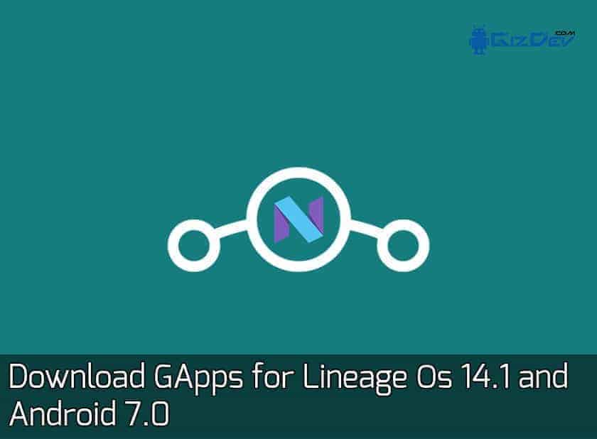 GApps cho Lineage Os 14.1
