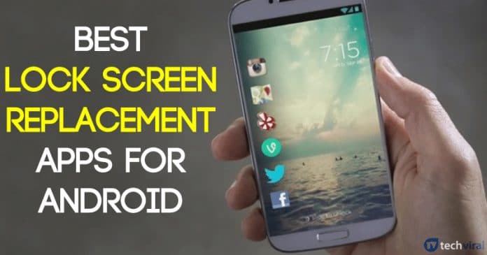 10 ứng dụng thay thế màn hình khóa tốt nhất cho Android