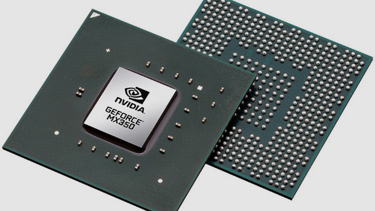 GeForce Mobile: MX350 và MX330 lại dựa vào Pascal
