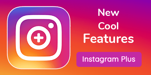 instagram cộng với phiên bản mới nhất 2020