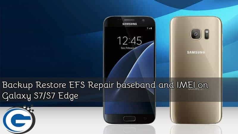 Khôi phục băng cơ sở sửa chữa EFS và IMEI trên Galaxy S7