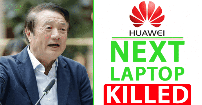TIN XẤU! Máy tính xách tay tiếp theo của Huawei bị giết bởi Ban Mỹ