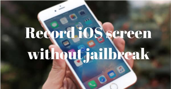 Cara Merekam Layar iPhone dan iPad Tanpa Jailbreak