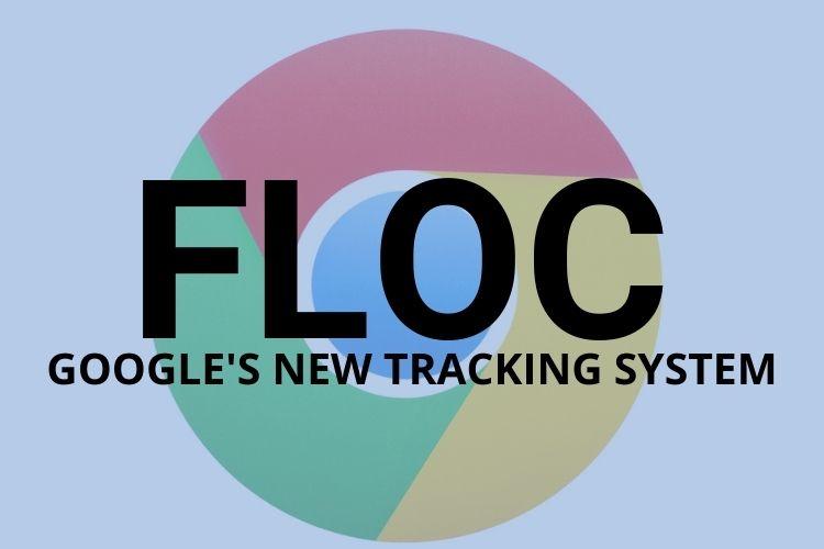 Vad är Googles FLoC och varför du bör blockera den