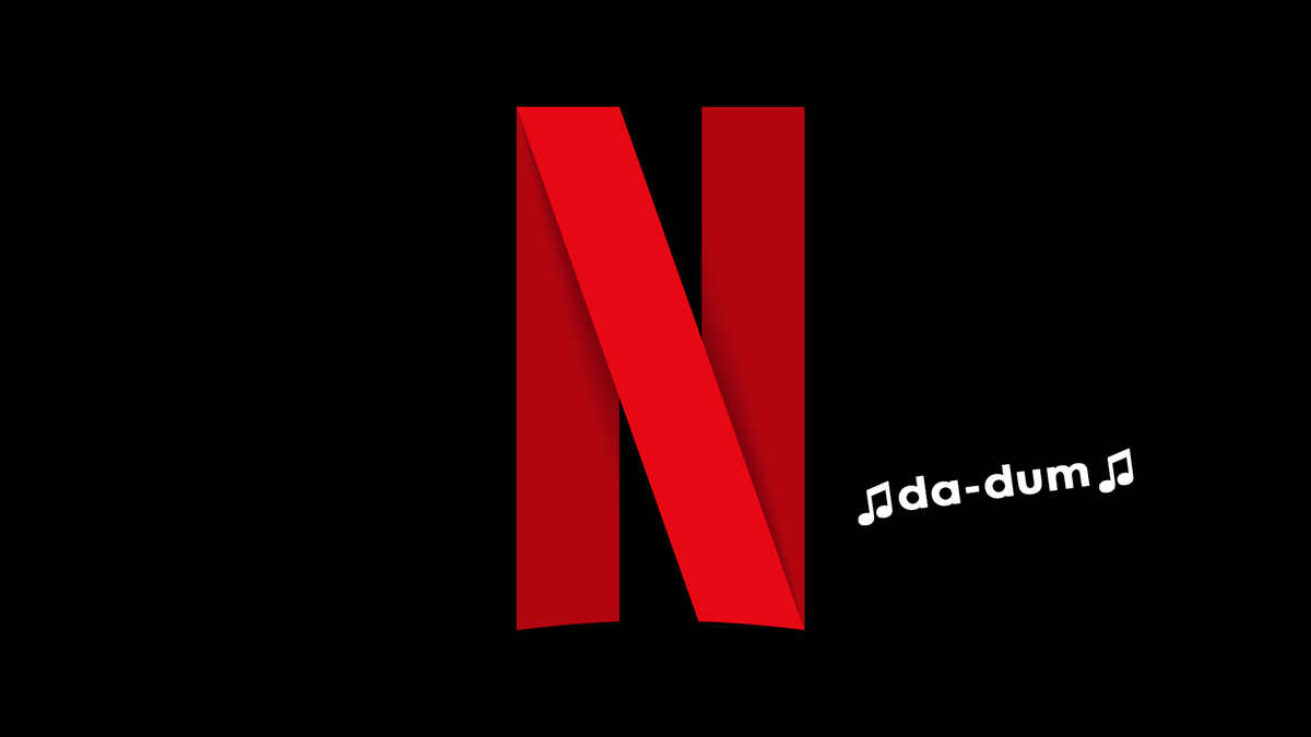 Gambar logo Netflix dengan kata 'da-dum.'