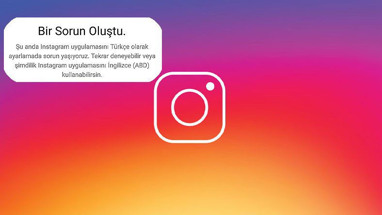 InstagramKhông thể mở bằng tiếng Thổ Nhĩ Kỳ