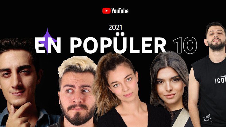 YouTubeCông bố "Video hay nhất" năm 2021 tại Thổ Nhĩ Kỳ