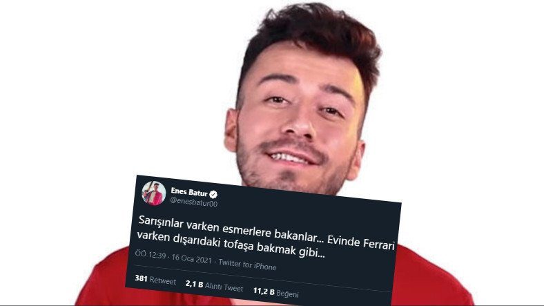 Enes Batur đã chia sẻ một dòng Tweet rằng anh ấy đã nhận được chỉ trích dữ dội