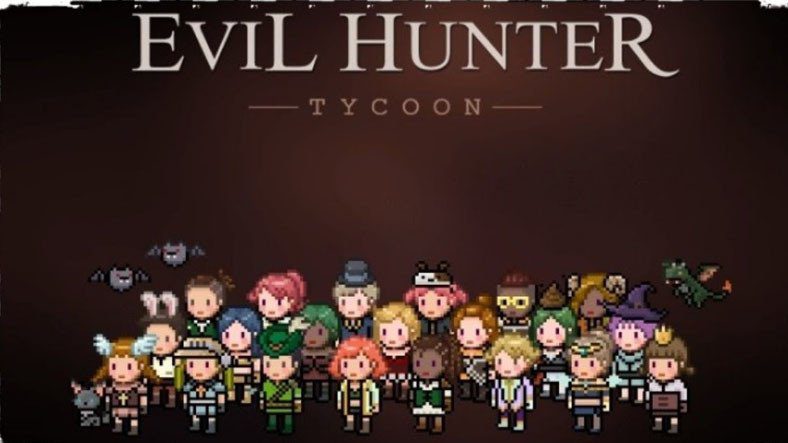 Evil Hunter Tycoon được phát hành cho Android và iOS