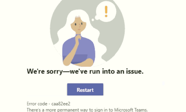 Cách sửa lỗi Microsoft Teams caa82ee2