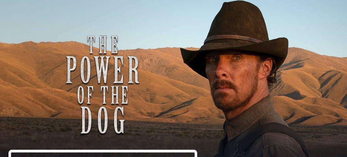 Netflix divulga novo trailer de The Power of the Dog, com Benedict Cumberbatch
