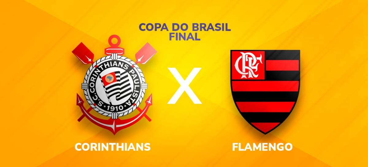 Corinthians x Flamengo pela Copa do Brasil 2022: onde assistir ao vivo a final