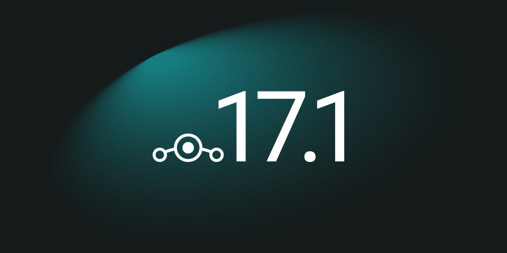 LineageOS är dödsstöten för dess version 17.1 till förmån för 19.0 bygger på Android 12