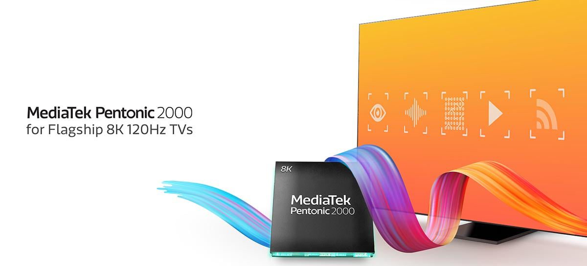 MediaTek revela chip Pentonic 2000 para novas TVs 8K de 120Hz