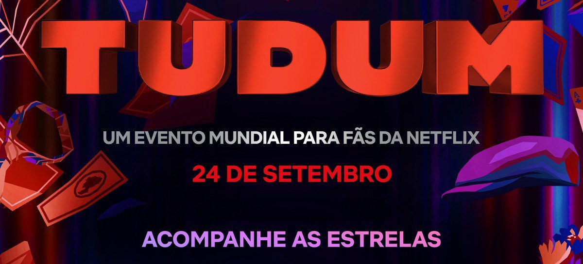 Netflix revela programação do TUDUM, evento online no dia 24 de setembro