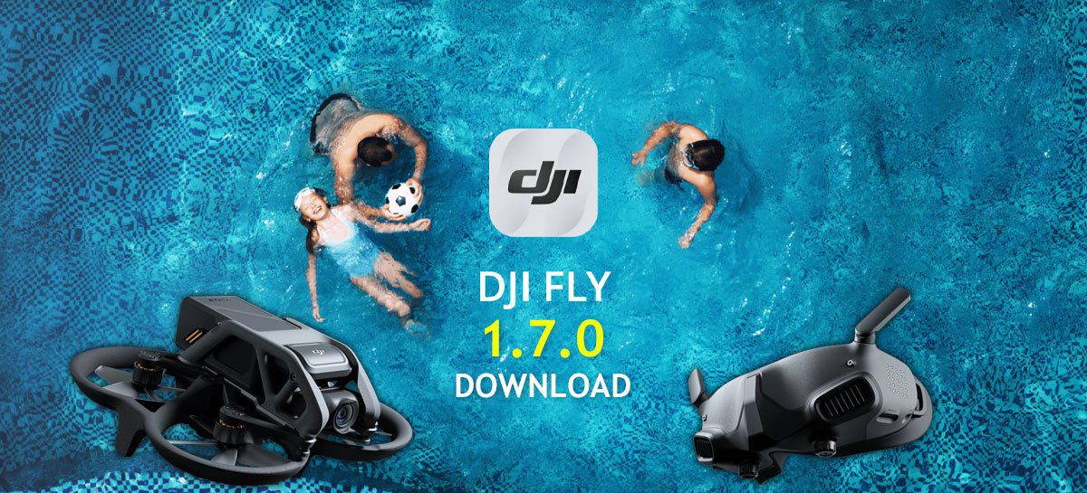 App DJI Fly 1.7.0 traz suporte para drone FPV Avata e óculos Goggles 2 + DOWNLOAD