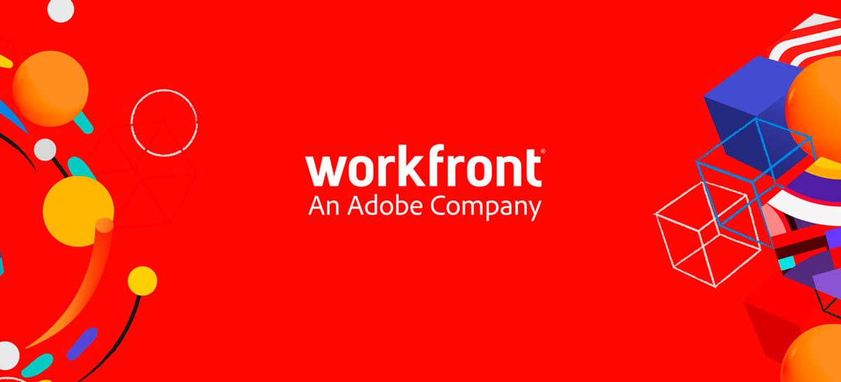 Adobe anuncia compra da Workfront por US$ 1,5 bilhão