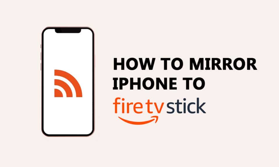 Cách chuyển iPhone sang Firestick