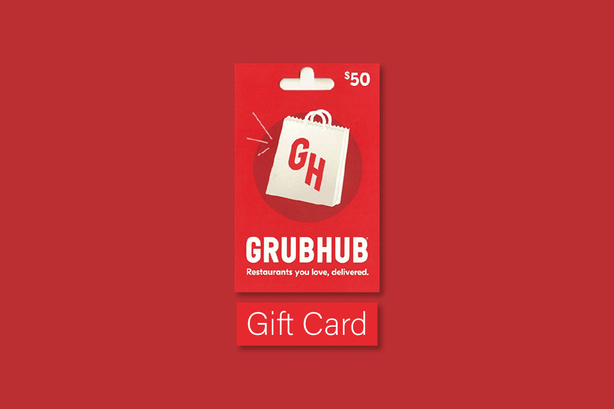 Cách sử dụng thẻ quà tặng trên Grubhub