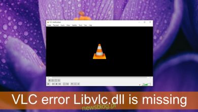 Cách sửa lỗi VLC thiếu libvlc.dll trong hệ thống Windows 10