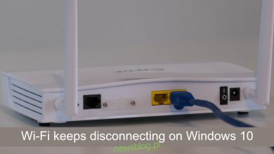Cách sửa lỗi Wi-Fi liên tục ngắt kết nối trên hệ thống Windows 10