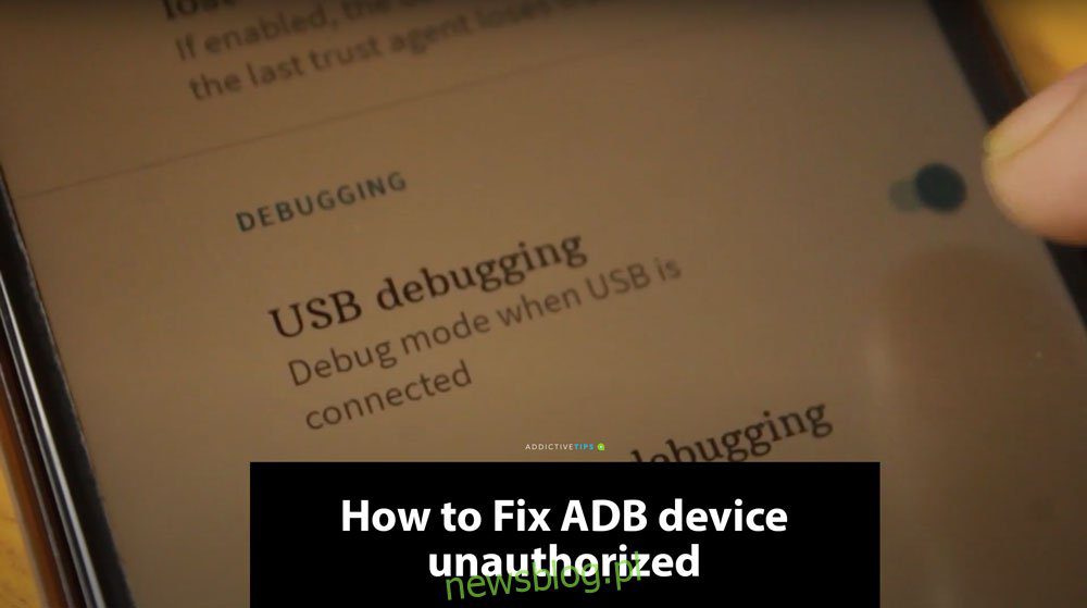 Cách sửa thông báo thiết bị ADB trái phép trên Android