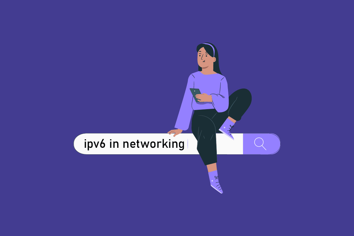 Địa chỉ IPv6 trên mạng là gì?