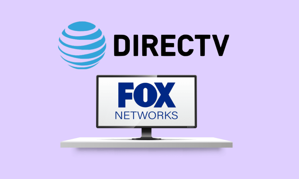 FOX là kênh nào trên DIRECTV?