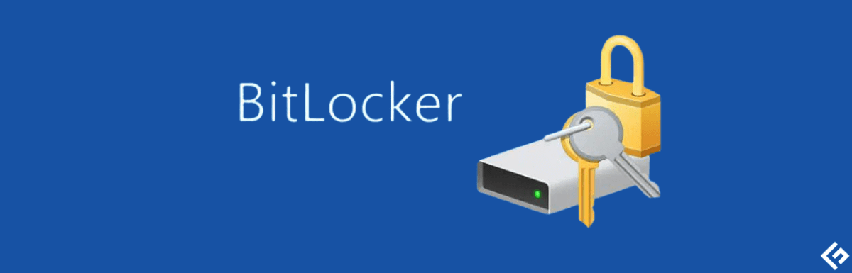 Full Disk Encryption (FDE) trên hệ thống của bạn Windows: BitLocker và các giải pháp thay thế