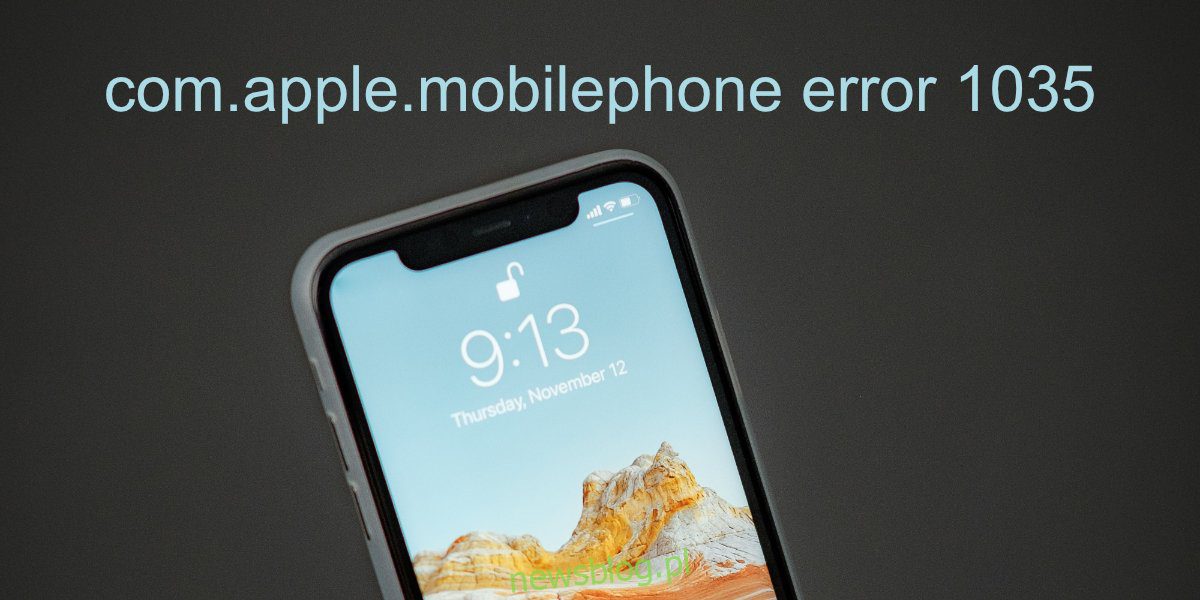 Làm cách nào để sửa lỗi com.apple.mobilephone 1035?