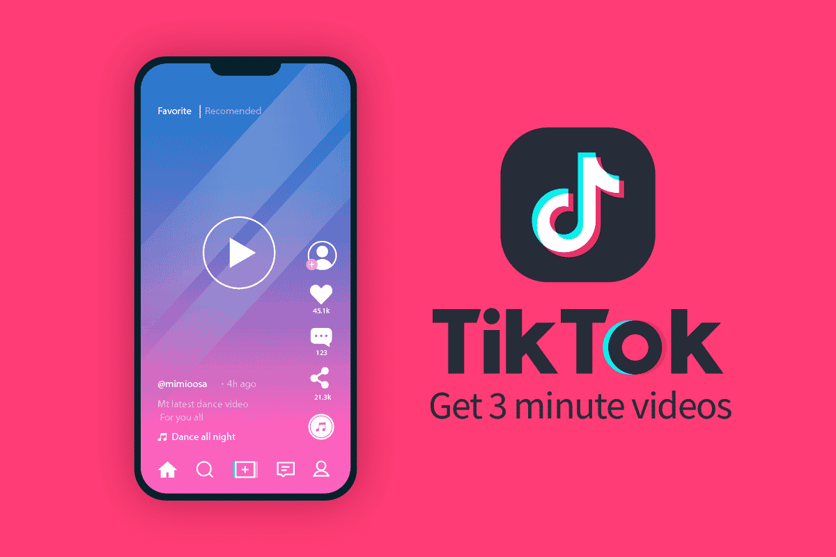 Làm thế nào để có được 3video -phút trên TikTok