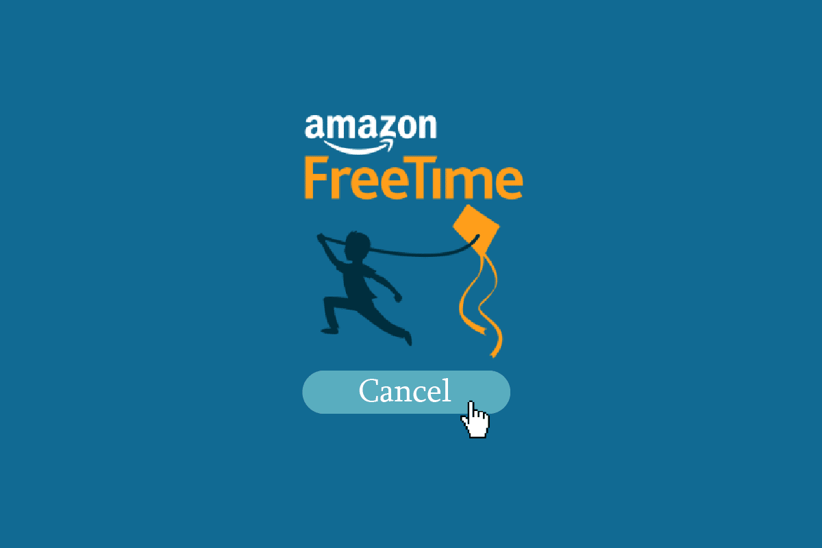 Làm thế nào để hủy bỏ Amazon FreeTime không có thiết bị?
