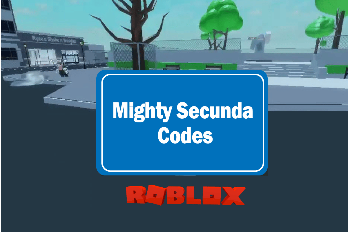 Mã Roblox Mighty Secunda: Đổi ngay
