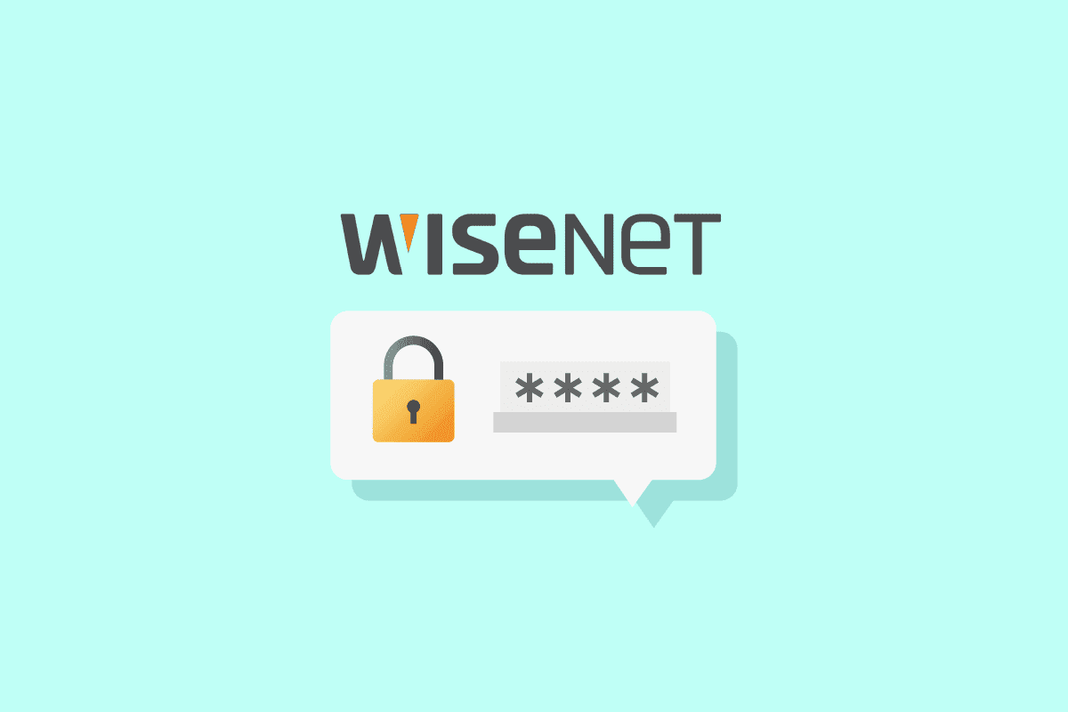 Mật khẩu Wisenet DVR mặc định là gì?