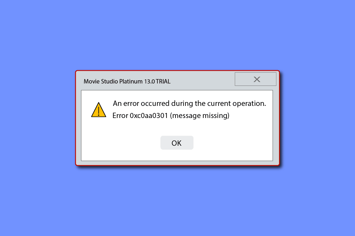 Sửa lỗi 0xc0aa0301 trên hệ thống của bạn Windows 10